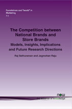 The Competition between National Brands and Store Brands: Models, Insights, Implications, and Future Research Directions