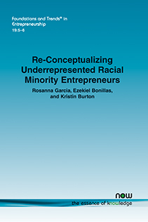 Re-Conceptualizing Underrepresented Racial Minority Entrepreneurs