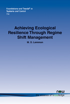 Achieving Ecological Resilience Through Regime Shift Management