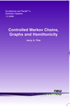 Controlled Markov Chains, Graphs, and Hamiltonicity