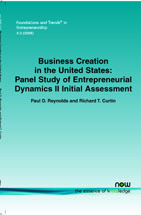 Business Creation in the United States: Panel Study of Entrepreneurial Dynamics II Initial Assessment