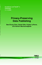 Privacy-Preserving Data Publishing