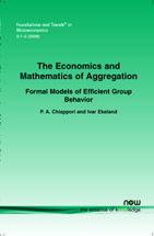 The Economics and Mathematics of Aggregation: Formal Models of Efficient Group Behavior