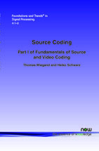 Source Coding: Part I of Fundamentals of Source and Video Coding