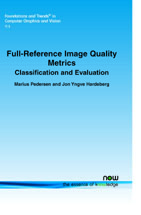 Full-Reference Image Quality Metrics: Classification and Evaluation
