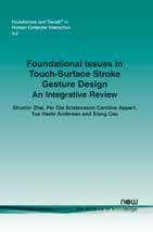 Foundational Issues in Touch-Surface Stroke Gesture Design — An Integrative Review