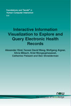 Interactive Information Visualization to Explore and Query Electronic Health Records