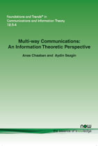 Multi-way Communications: An Information Theoretic Perspective