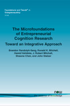 The Microfoundations of Entrepreneurial Cognition Research: Toward an Integrative Approach