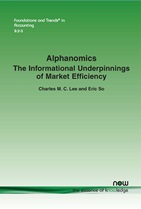 Alphanomics: The Informational Underpinnings of Market Efficiency