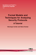 Formal Models and Techniques for Analyzing Security Protocols: A Tutorial