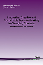 Innovative, Creative and Sustainable Decision-Making in Changing Contexts