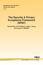 The Security & Privacy Acceptance Framework (SPAF)