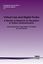 Virtual Lies and Digital Truths: A Review of Research on Deception in Online Communication
