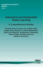 Interactive and Explainable Robot Learning: A Comprehensive Review