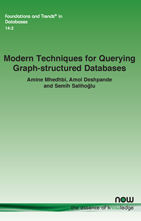 Modern Techniques For Querying Graph-structured Databases