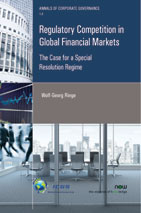 Regulatory Competition in Global Financial Markets — The Case for a Special Resolution Regime