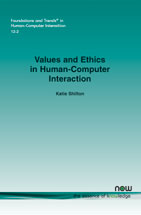 Values and Ethics in Human-Computer Interaction