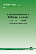 Polynomial Methods in Statistical Inference: Theory and Practice