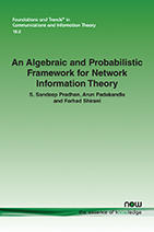 An Algebraic and Probabilistic Framework for Network Information Theory