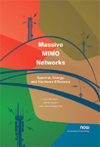 Massive MIMO Networks: Spectral, Energy, and Hardware Efficiency