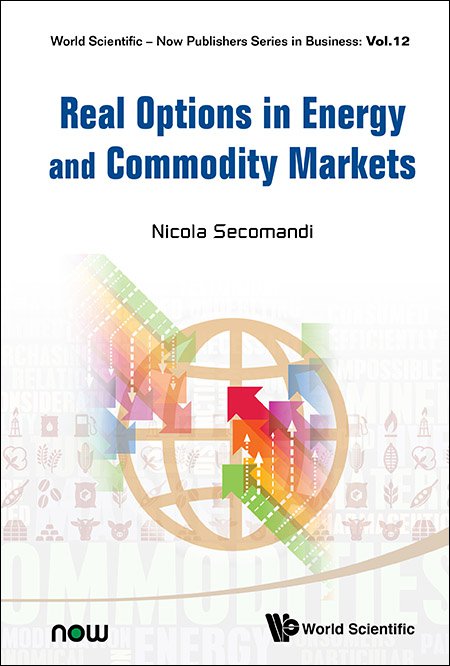 Real Options in Energy and Commodity Markets