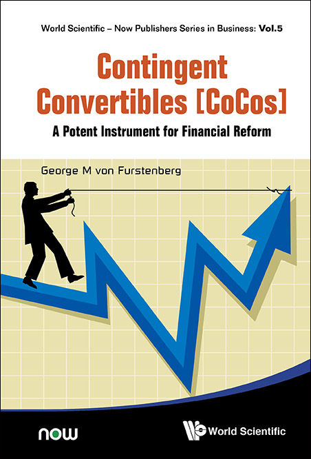 Contingent Convertibles (CoCos): A Potent Instrument for Financial Reform